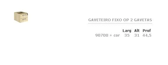 Gaveteiro Fixo op 02 Gavetas · código 111